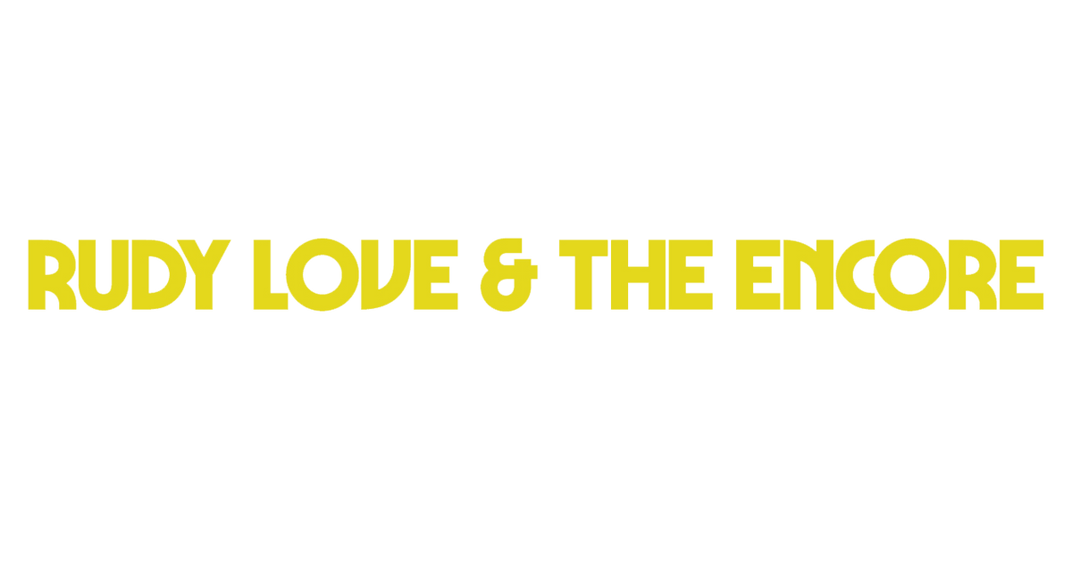 Rudy Love & The Encore – Rudy Love & The Encore - Neo Soul 